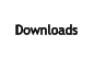 Downloads